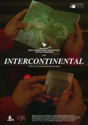 Afiche de la película "Intercontinental" seleccionada en festival de cine.