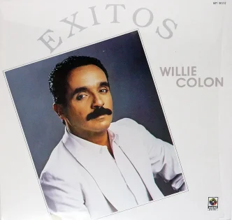 Willie Colón leyenda de la salsa en la portada del álbum Exitos.